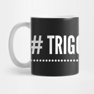 # Trigger Word Mug